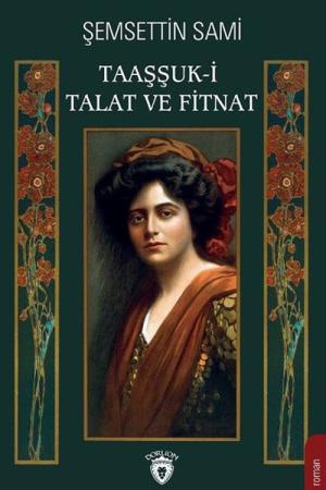 Taaşşuk-i Talat ve Fitnat