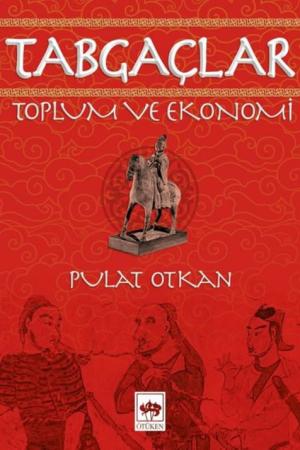 Tabgaçlar Toplum ve Ekonomi