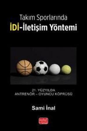 Takım Sporlarında İDİ-İletişim Yöntemi