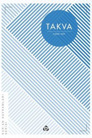 Takva / Kur’an Kavramları Serisi