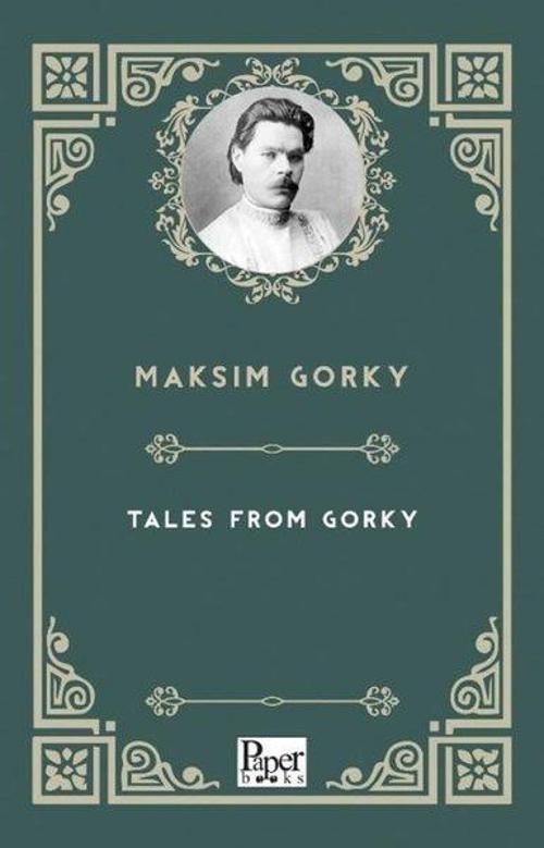 Tales From Gorky