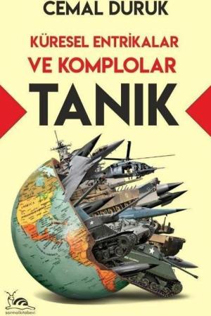 Tanık Küresel Entrikalar ve Komplolar