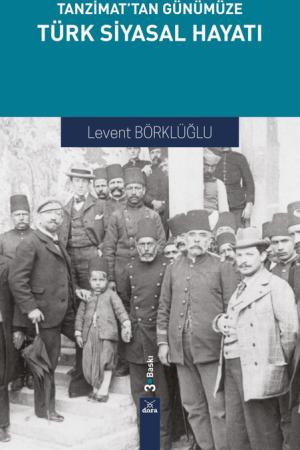 Tanzimat'tan Günümüze Türk Siyasal Hayatı