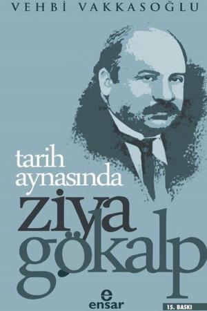 Tarih Aynasında Ziya Gökalp