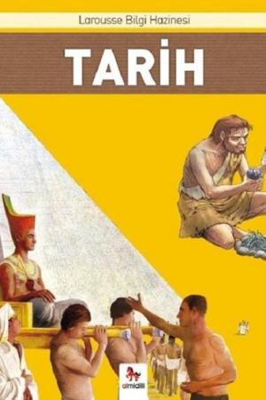 Tarih / Larousse İlk Bilgi Hazinesi