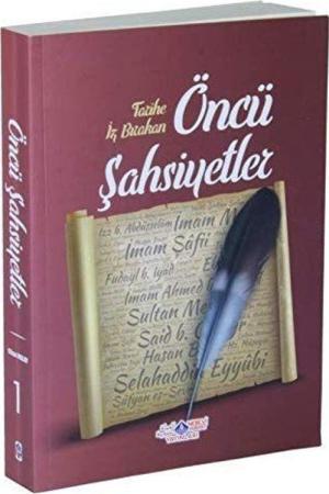 Tarihe iz Bırakan Öncü Şahsiyetler -1