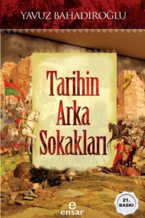 Tarihin Arka Sokakları