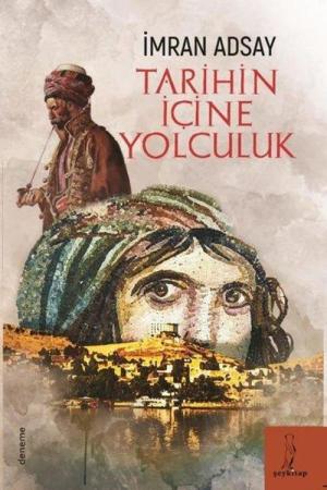 Tarihin İçine Yolculuk