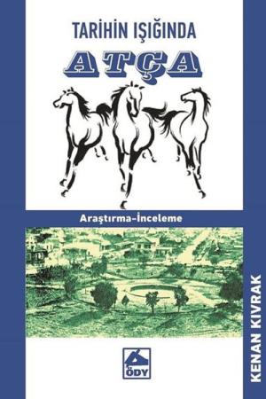 Tarihin Işığında Atça