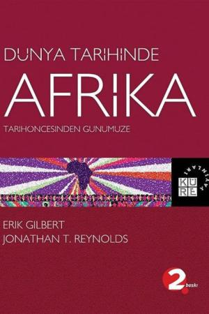 Tarihöncesinden Günümüze Dünya Tarihinde Afrika