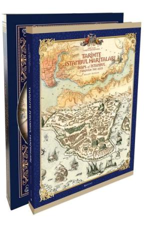 Tarihte İstanbul Haritaları - Maps Of Istanbul Through The Ages