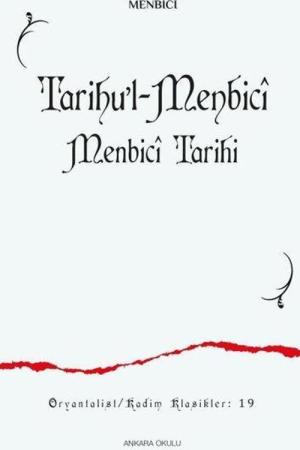 Tarihu’l-Menbicî Menbicî Tarihi