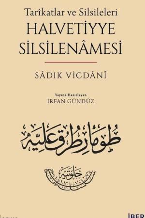 Tarîkatlar ve Silsileleri - Halvetiyye Silsilenamesi