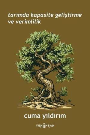 Tarımda Kapasite Geliştirme ve Verimlilik