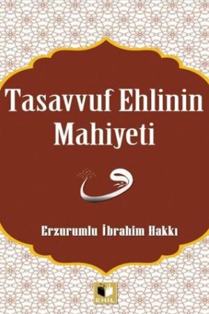 Tasavvuf Ehlinin Mahiyeti