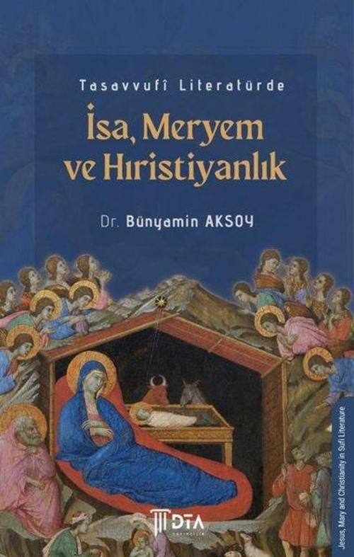 Tasavvufî Literatürde İsa-Meryem ve Hıristiyanlık
