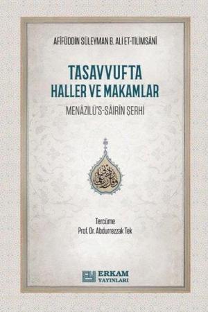 Tasavvufta Haller ve Makamlar Menazilü's-Sairin Şerhi