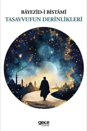 Tasavvufun Derinlikleri