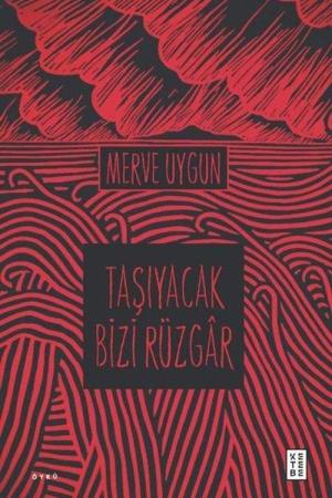 Taşıyacak Bizi Rüzgar