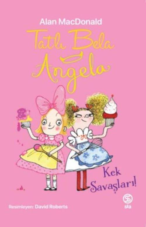 Tatlı Bela Angela – Kek Savaşları!