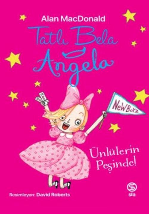 Tatlı Bela Angela – Ünlülerin Peşinde!