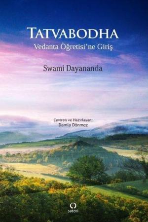 Tatvabodha Vedanta Öğretisi'ne Giriş