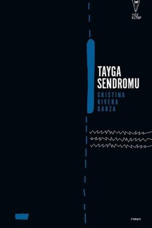 Tayga Sendromu