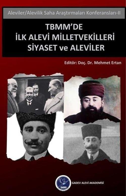 TBMM'de İlk Alevi Milletvekilleri
