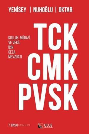 TCK - CMK - PVSK Kolluk, Müdafi ve Vekil İçin Ceza Mevzuatı