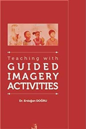 Teaching with Guided Imagery Activities