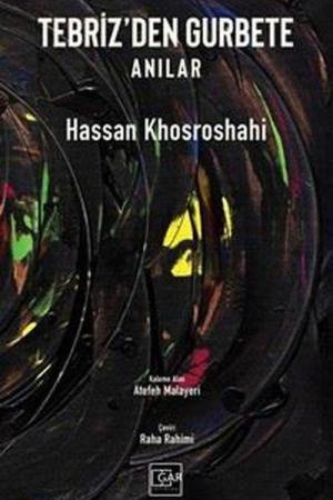 Tebriz'den Gurbete Anılar