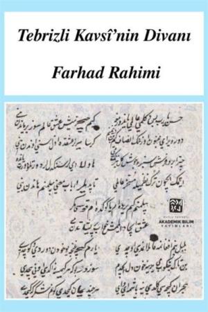 Tebrizli Kavsi'nin Divanı Giriş-Dil İncelemesi-Metin-Sözlük
