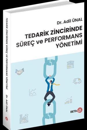 Tedarik Zincirinde Süreç ve Performans Yönetimi