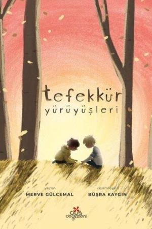 Tefekkür Yürüyüşleri (Karton Kapak)