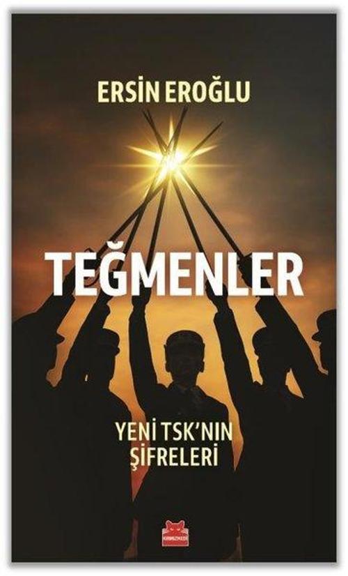 Teğmenler Yeni TSK’nın Şifreleri