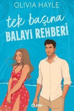 Tek Başına Balayı Rehberi