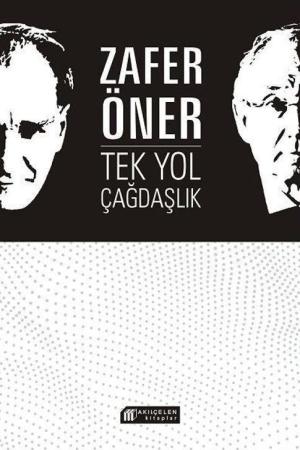 Tek Yol Çağdaşlık