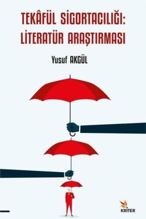 TekâfüL Sigortacılığı: Literatür Araştırması