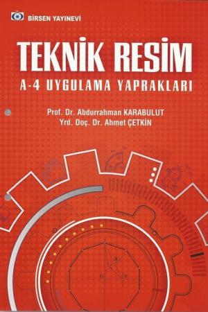 Teknik Resim A-4 Uygulama Yaprakları