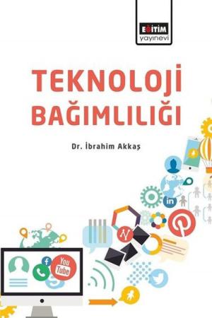 Teknoloji Bağımlılığı