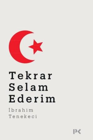 Tekrar Selam Ederim