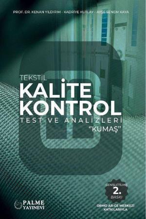 Tekstil Kalite Kontrol Test ve Analizleri Kumaş