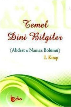 Temel Dini Bilgiler 3 (Yiyecekler-Adab-Ahlak)