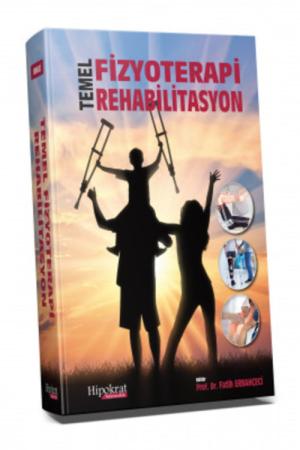 Temel Fizyoterapi Rehabilitasyon