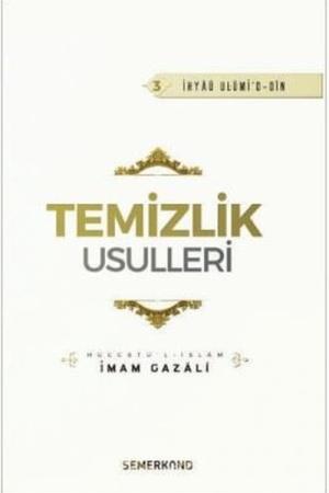 Temizlik Usulleri İhya-u Ulumiddin