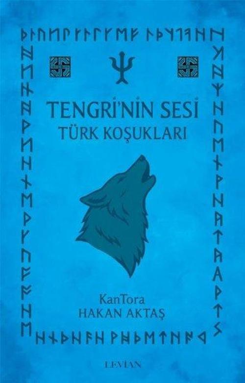 Tengri’nin Sesi - Türk Koşukları
