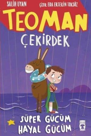 Teoman Çekirdek / Süper Gücüm Hayal Gücüm