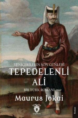 Tepedelenli Ali Yeniçerilerin Son Günleri
