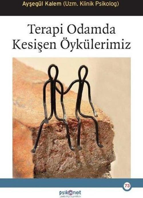 Terapi Odamda Kesişen Öykülerimiz