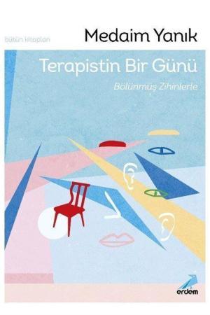 Terapistin Bir Günü, Bölünmüş Zihinlerle